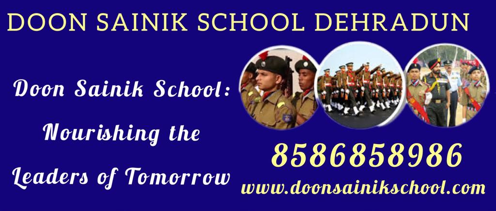 Doon Sainik School Nourishing the Leaders of Tomorrow