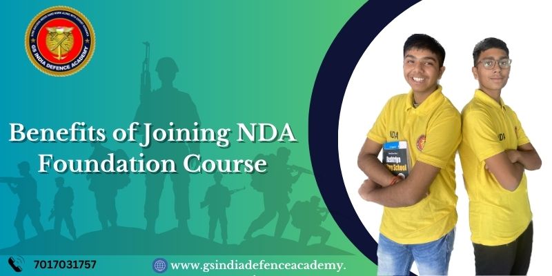 benifits of joining NDA foundation course
